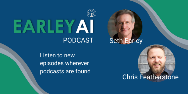 The Earley AI Podcast | Earley Information Science